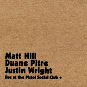 Live at the Pistol Social Club +